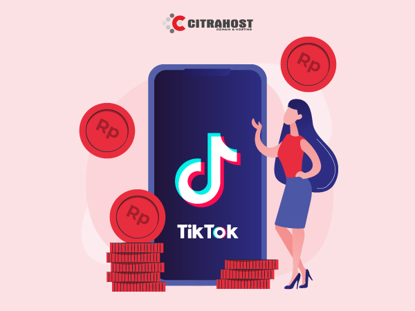 CARA MENDAPATKAN UANG DARI TIKTOK