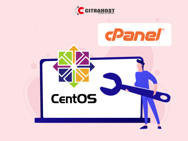 Langkah Install CPanel Di CentOS 7 Citrahost